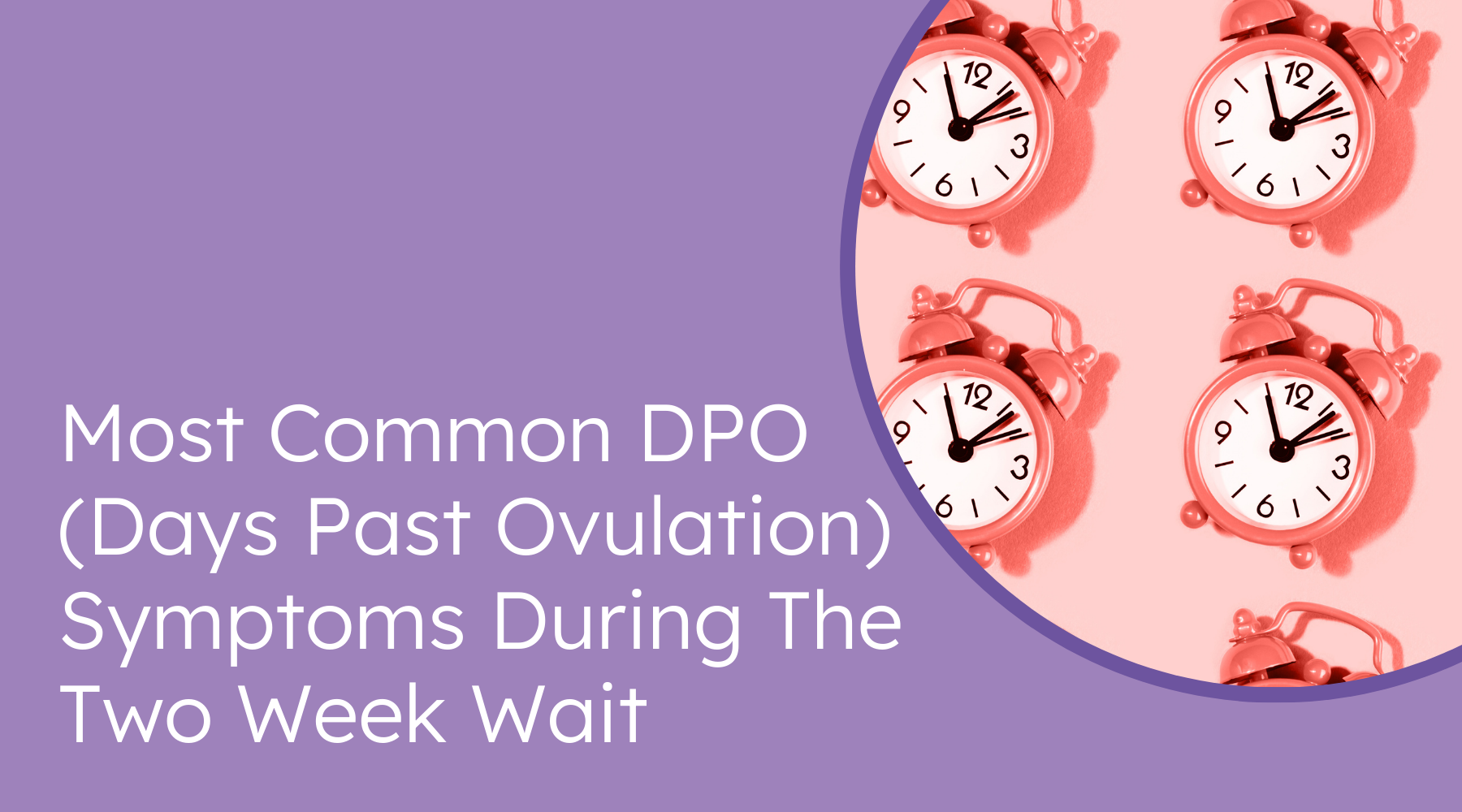 most common dpo symptoms during the tww