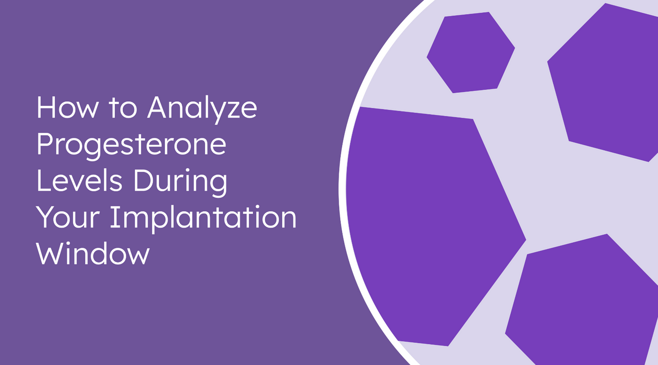 how to analyze pdg levels during the implantation window with Proov