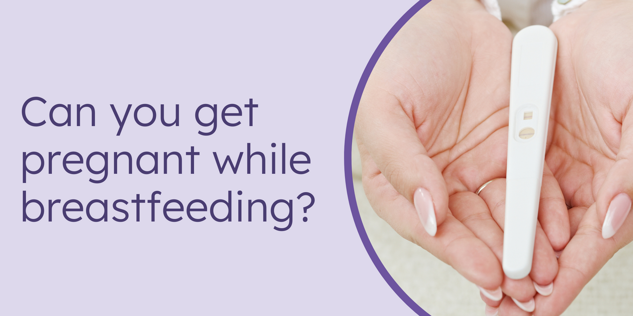 can you get pregnant while breastfeeding