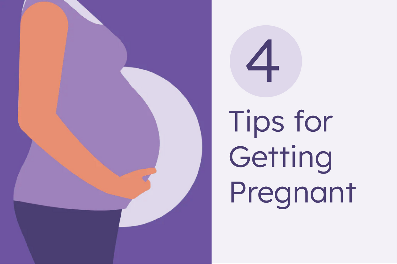 4 tips for getting pregnant