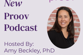 Proov Podcast: Episode 2 - Amy & Dr. Klein