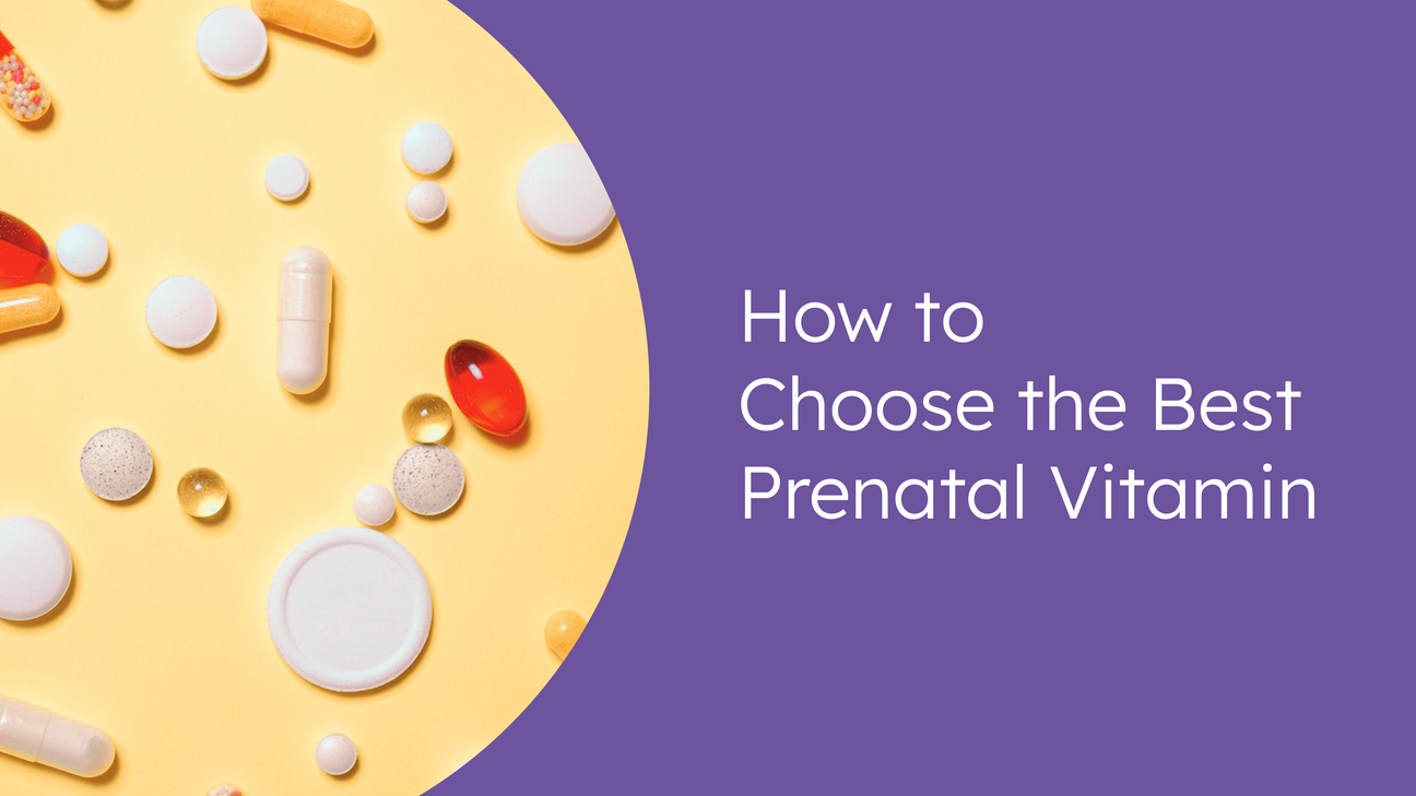 how to choose the best prenatal vitamin