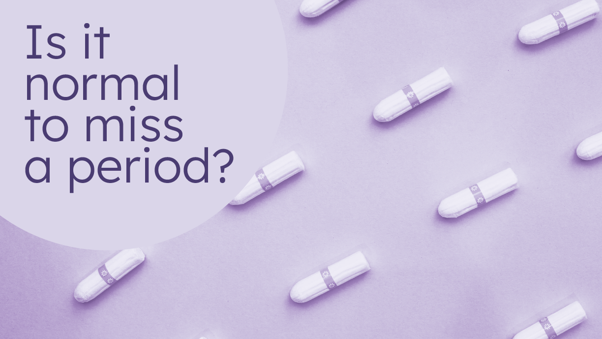 is it normal to miss a period?